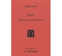 Jouir - Michéa Jacobi - La Bibliotheque - broché - Essai