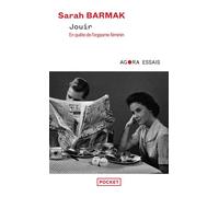 Jouir - Sarah Barmak - Pocket - Poche - Essai