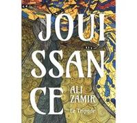 Jouissance Ali Zamir (Auteur)