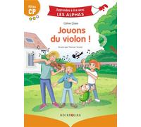 Jouons du violon ! - Céline Claire - Recrealire - broché - Scolaire / Universitaire