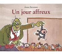Jour affreux (Un) - James Stevenson - Ecole Des Loisirs - broché - album jeunesse