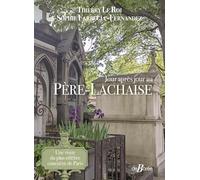 Jour après jour au Père-Lachaise
