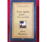 Jour après jour... Dieu est fidèle