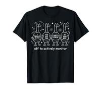 Jour de congé d'essai pour surveiller activement l'oie de Test de l'état des Enseignants T-Shirt