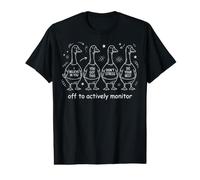 Jour de congé d'essai pour surveiller activement l'oie de Test de l'état des Enseignants T-Shirt Graphique avec Valeur