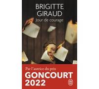 Jour de courage Brigitte Giraud (Auteur)