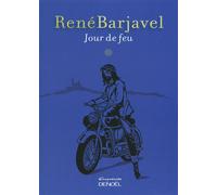 Jour de feu - René Barjavel - Denoël - broché - Roman
