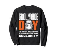 Jour de la marmotte : le seul jour où un rongeur reçoit plus de marmotte Sweatshirt