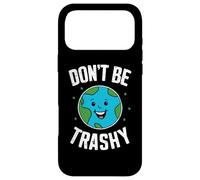 Jour de la Terre Don't Be Trashy Protect Our Mother Earth Coque pour iPhone 17 Pro Max