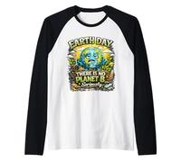 Jour de la Terre There is No Planet B Earth Day Avertissement Climatique Manche Raglan