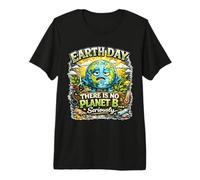 Jour de la Terre There is No Planet B Earth Day Avertissement Climatique T-Shirt Haut de Gamme
