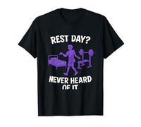 Jour de repos ? Never Heard Of It Climber Gym Humour T-Shirt