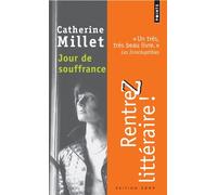 Jour de souffrance - Catherine Millet - Points - Poche - Roman
