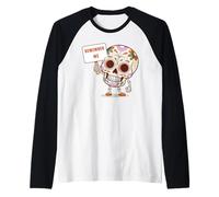 Jour des Morts, Souviens-TOI DE Moi Sugar Skull Los Muertos Manche Raglan