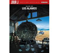 Jour J Los Alamos - Édition spéciale - Fred Duval - Delcourt - cartonné - Bande dessinée