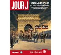 Jour J T03: Septembre rouge