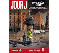 Fred Blanchard – Jour J T08 : Paris brûle encore – Delcourt – Cartonné