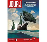 Delcourt Jour J tome 13 - Colomb Pacha