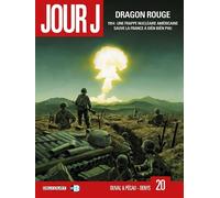 Jour J T20 - Dragon rouge - Fred Blanchard - Delcourt - cartonné - Bande dessinée
