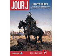Fred Blanchard – Jour J – Tome 24 : Stupor Mundi – Cartonné – Delcourt