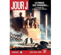 Jour J T30: Le prince des ténèbres 2/3