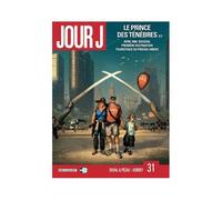 Jour J T31 - Le Prince Des Ténèbres 3/3