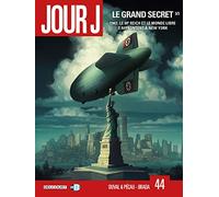Jour J T44: Le Grand secret 3/3