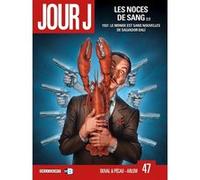 Jour J T47 - Les Noces de Sang 2/2 Fred Blanchard (Auteur), Jean-Pierre Pécau (Scénario), Fred Duval (Scénario), Renato Arlem (Dessinateur), Thiago Rocha (Coloriste)