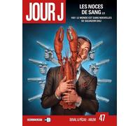 Jour J T47 - Les Noces de Sang 2/2 - Fred Blanchard - Delcourt - cartonné - Bande dessinée
