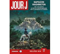 Jour J T17: Napoléon Washington