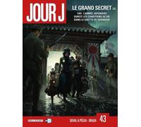 Jour J Tome 43 - Le Grand Secret 2/3