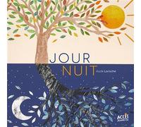 Jour nuit Avec un QR code pour écouter tranquillement l'histoire - Aude Laroche - Acces Editions - cartonné - Album jeunesse