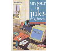 Jour, un jules m'aimera (Un)