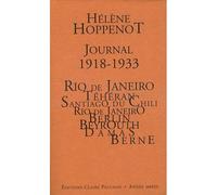 Journal 1918-1933 Io de Janeiro, Téhéran, Santiago du Chili, Berlin, Beyrouth, Damas, Berne - Hélène Hoppenot - Claire Paulhan Eds - broché - Roman