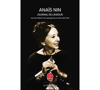 Journal, 1932-1939 : Inceste - Le Feu - Comme un arc-en-ciel