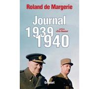 Journal , 1939-1940 - Roland de Margerie - Grasset - broché - Essai