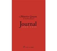 Journal (1939-1945) Maurice Garçon (Auteur), Pascal Fouché (Editeur du volume), Pascale Froment (Editeur du volume)
