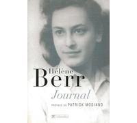 Journal 1942-1944: Suivi de Hélène Berr, une vie confisquée