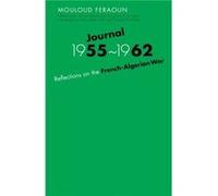 Journal 19551962 by Mouloud Feraoun James D. Le Sueur, Mouloud Feraoun (Auteur)