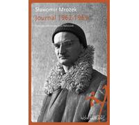 Journal 1962-1969 - Slawomir Mrozek - Noir Sur Blanc - broché - Biographie