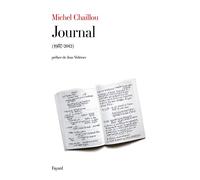Journal 1987 - 2012 - Michel Chaillou - Fayard - broché - Roman