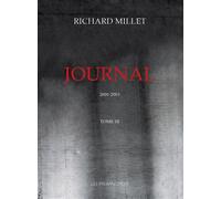 Journal 2000-2003 - Richard Millet - Les Provinciales - broché - Roman