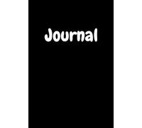 Journal: "A Personal Account of Growth, Learning and Self-Discovery"