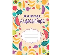 Journal Alimentaire: Ce Cahier Minceur et Une Agenda Rééquilibrage Alimentaire à Remplir Au Jour Le Jour | Agenda Suivi Regime
