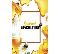 Journal Apiculture: : 120 Fiches d’Inspection pour vos Ruches | Journal de suivi | Cahier pour l'apiculteur amateur ou professionnel | Parfait idée cadeau pour amateur ou professionnel