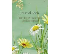 Journal book: Turning Dreams into Goals and Plans