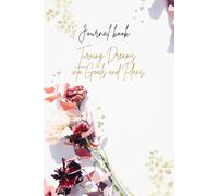 Journal book: Turning Dreams into Goals and Plans