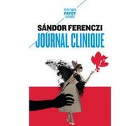 Journal clinique Sandor Ferenczi (Auteur), Michael Balint (Préface), Coq Heron (Traduction)