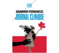 Journal clinique - Sandor Ferenczi - Payot - Poche - Essai
