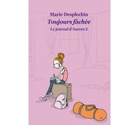 Journal d aurore 2 poche toujours fachee (Le)